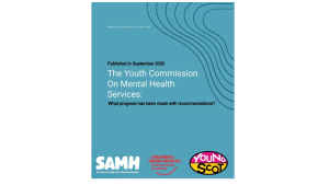 Blue cover page with wavy line patterns. Title text reads: “Published in September 2025. The Youth Commission on Mental Health Services: What progress has been made with recommendations?” Logos of SAMH, Children & Young People’s Commissioner Scotland, and Young Scot appear along the bottom.